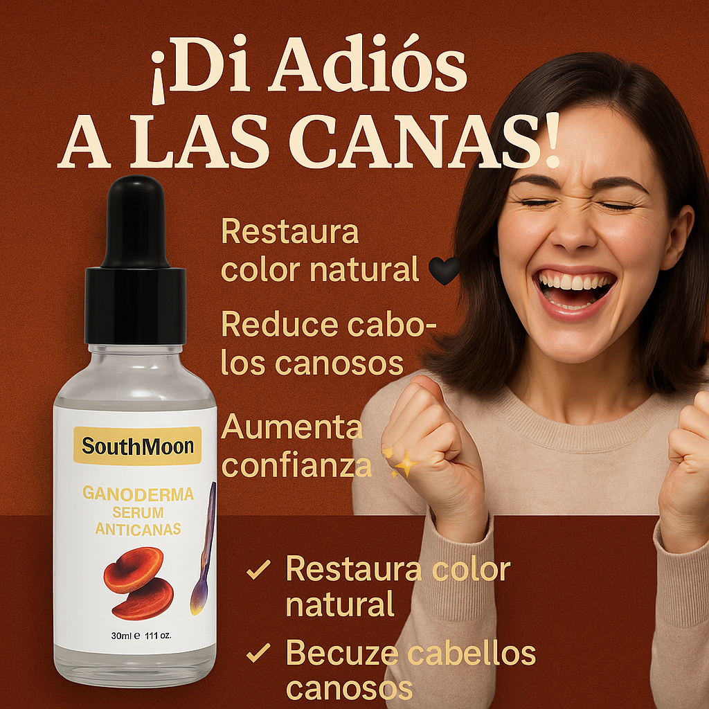 Ganoderma - Adiós Canas 👩🏻🦱👩🏻🦳✨